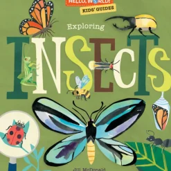Penguin Random House LLC Hello, World! Kids' Guides: Exploring Insects Best
