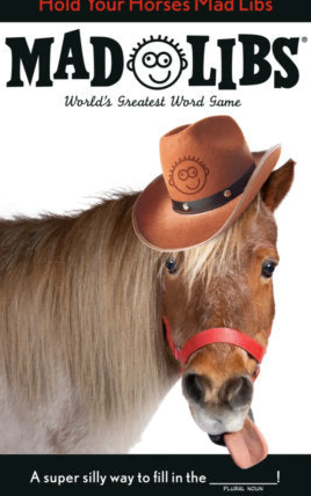 Penguin Random House LLC Hold Your Horses Mad Libs® Hot