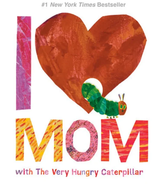 Penguin Random House LLC I Love Mom with The Very Hungry Caterpillar Sale