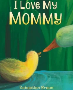 Harper Collins I Love My Mommy New