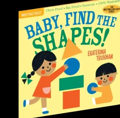 Hachette Indestructibles: Baby, Find the Shapes! New