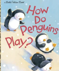 Penguin Random House LLC Little Golden Books - How Do Penguins Play? Hot