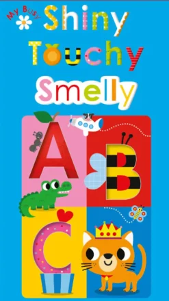 Scholastic Early Learners: My Busy Shiny Touchy Smelly ABC Discount