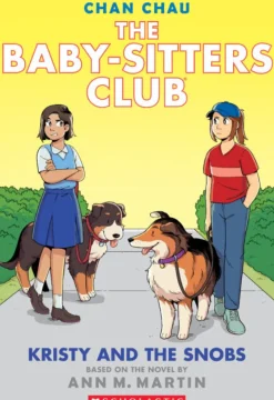 Scholastic The Baby-Sitters Club Graphic Novel: Kristy and the Snobs (#10) Best