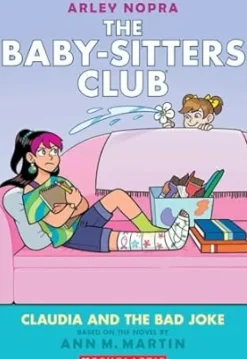 Scholastic The Baby-Sitters Club Graphic Novel: Claudia and the Bad Joke (#15) Hot