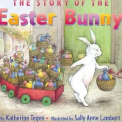 Harper Collins The Story of the Easter Bunny New