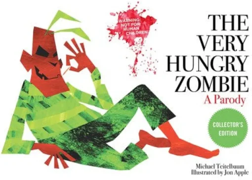Simon & Shuster The Very Hungry Zombie (contains adult humor) Best