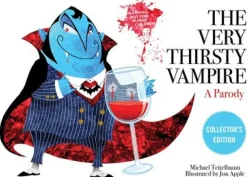 Simon & Shuster The Very Thirsty Vampire (contains adult humor) New