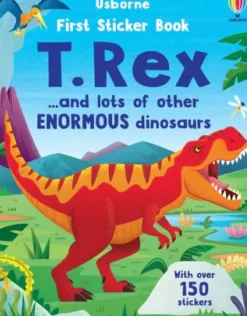 Harper Collins Usborne First Sticker Book: T. Rex and Other Enormous Dinosaurs Hot