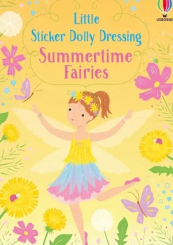 Harper Collins Usborne Little Sticker Dolly Dressing: Summertime Fairies Best