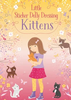 Harper Collins Usborne Little Sticker Dolly Dressing: Kittens Fashion