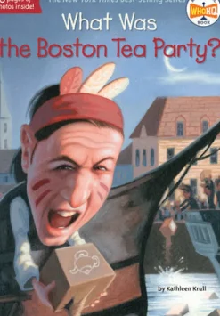 Penguin Random House LLC What Was the Boston Tea Party? Clearance