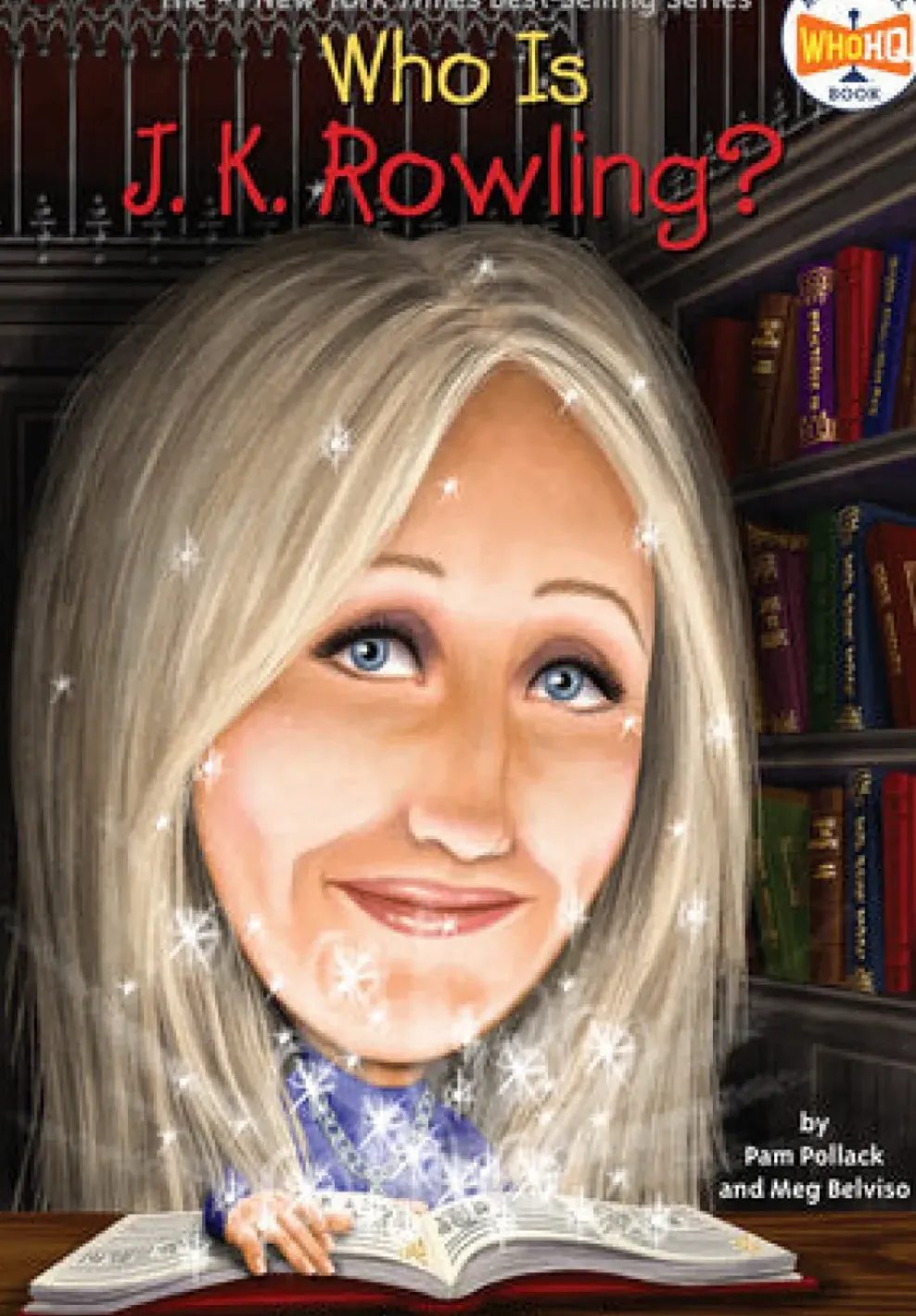 Penguin Random House LLC Who Is J.K. Rowling? New