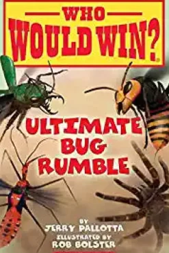 Scholastic Who Would Win?: Ultimate Bug Rumble Hot