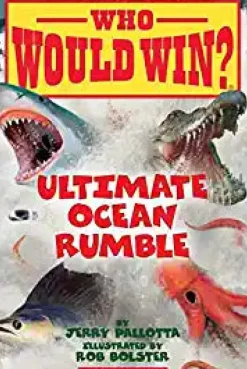 Scholastic Who Would Win?: Ultimate Ocean Rumble Best
