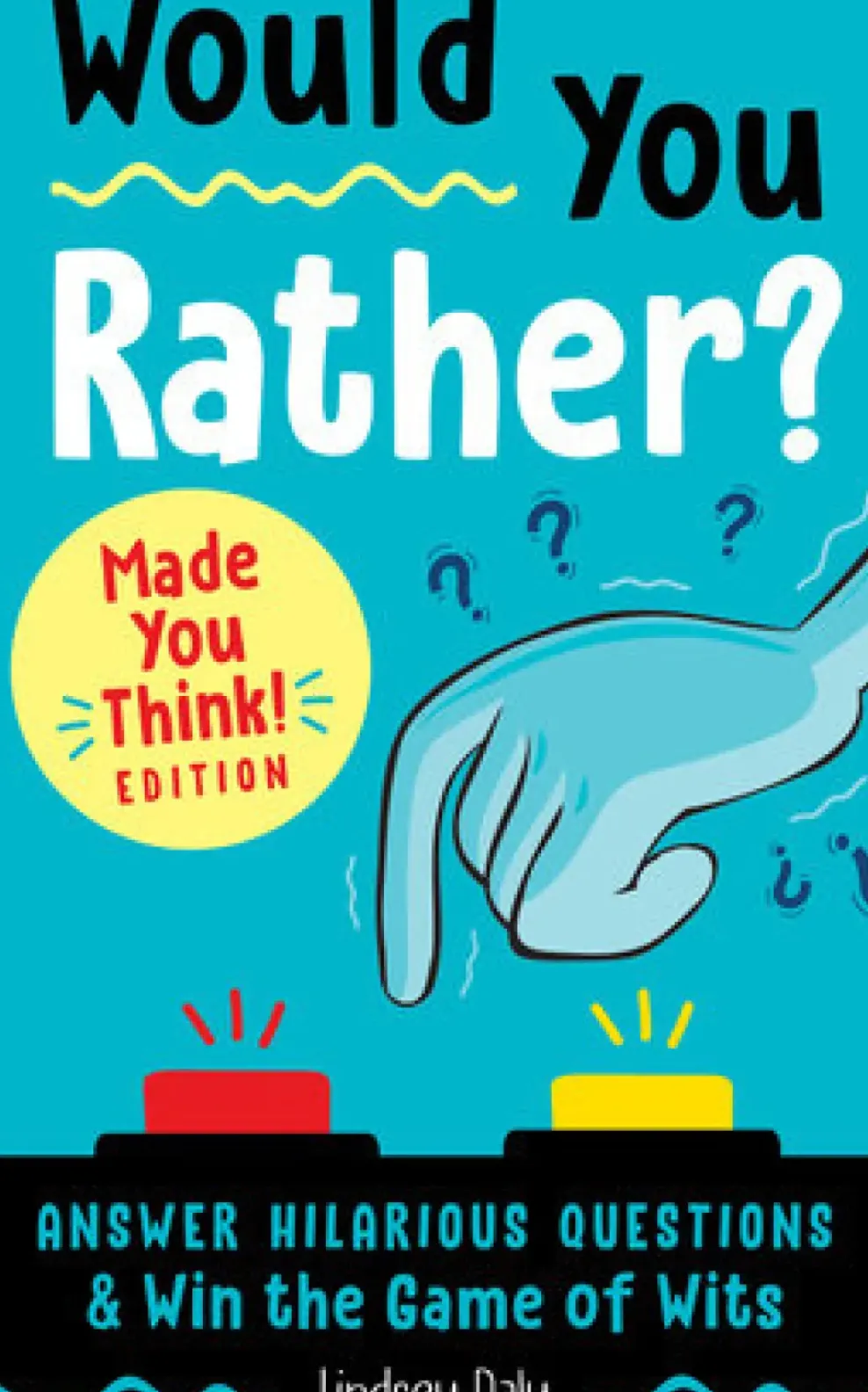 Penguin Random House LLC Would You Rather? Made You Think Edition Fashion